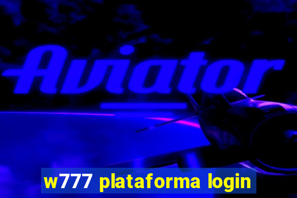 w777 plataforma login